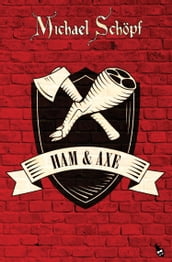 Ham & Axe