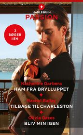 Ham fra brylluppet / Tilbage til Charleston / Bliv min igen