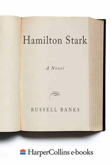 Hamilton Stark - Russell Banks