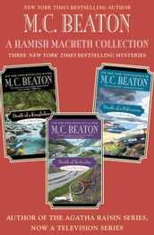 A Hamish Macbeth Collection: Mysteries #27-29