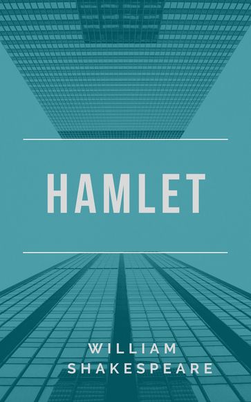 Hamlet Annotated - William Shakespeare