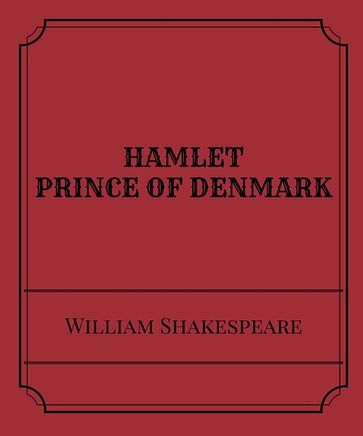 Hamlet - William Shakespeare