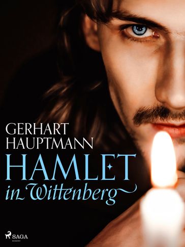 Hamlet in Wittenberg - Gerhart Hauptmann