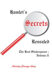 Hamlet s Secrets Revealed
