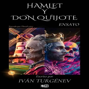 Hamlet y Don Quijote - Ivan Sergeevic Turgenev