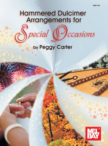 Hammered Dulcimer Arrangements for Special Occasions - Peggy Carter