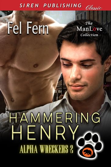 Hammering Henry - Fel Fern