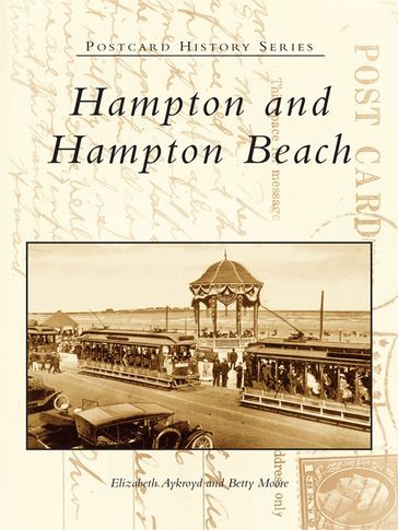 Hampton and Hampton Beach - Betty Moore - Elizabeth Aykroyd