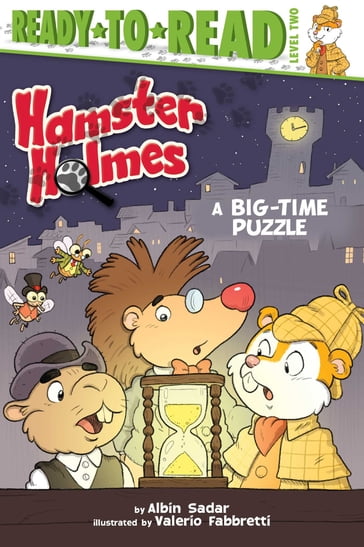 Hamster Holmes, A Big-Time Puzzle - Albin Sadar