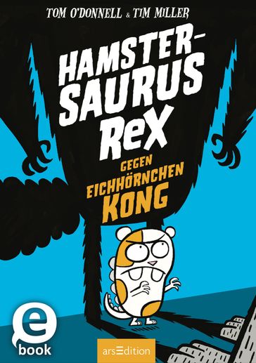 Hamstersaurus Rex gegen Eichhornchen Kong (Hamstersaurus Rex 2) - Tom O