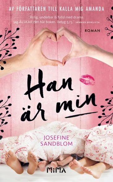 Han är min - Josefine Sandblom - Emma Graves