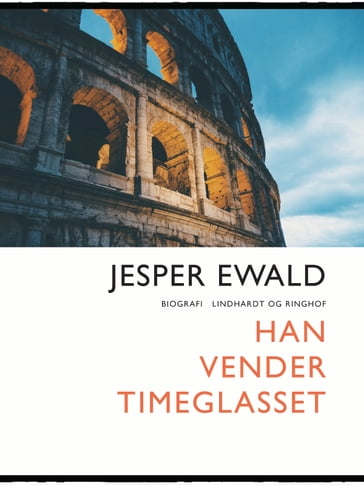 Han vender timeglasset - Jesper Ewald