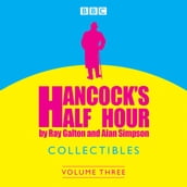 Hancock s Half Hour Collectibles: Volume 3