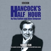 Hancock s Half Hour: Series 6