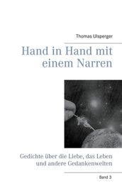 Hand in Hand mit einem Narren