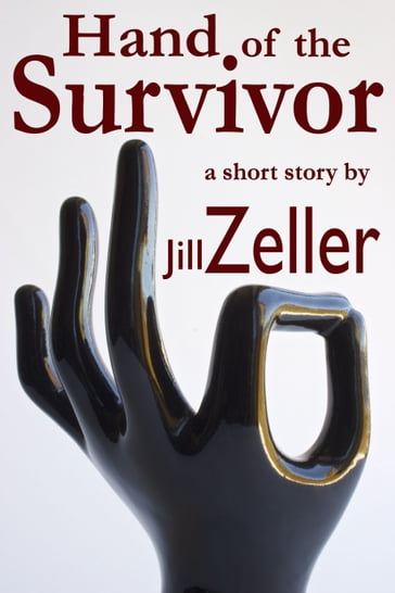 Hand of the Survivor - Jill Zeller