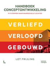 Handboek conceptontwikkeling - In 3 stappen naar waardevolle locaties