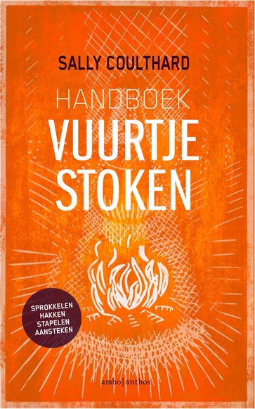 Handboek vuurtje stoken - Sally Coulthard