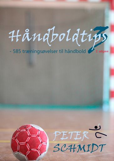 Handboldtips 3 - Peter Schmidt