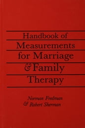 Handbook Of Measurements For Marriage And Family Therapy