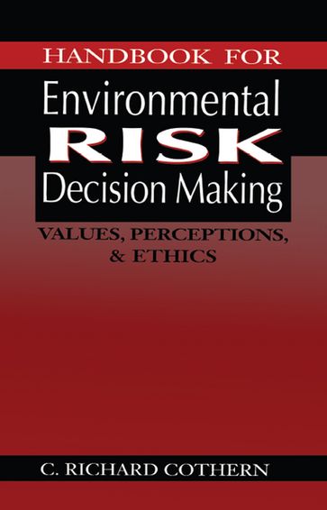 Handbook for Environmental Risk Decision Making