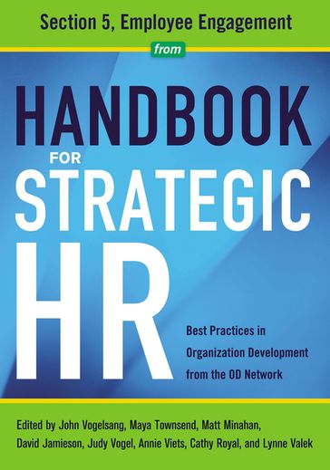 Handbook for Strategic HR - Section 5 - Annie Viets - Cathy Royal - David Jamieson - PhD John Vogelsang - Judy Vogel - Lynne Valek - Matt Minahan - Maya Townsend - OD Network