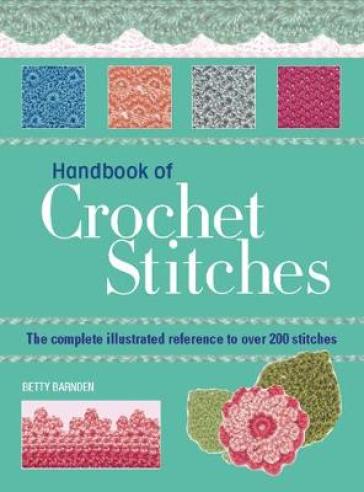 Handbook of Crochet Stitches - Betty Barnden