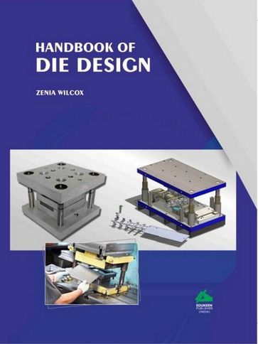 Handbook of Die Design - Zenia Wilcox
