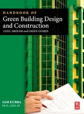 Handbook of Green Building Design and Construction