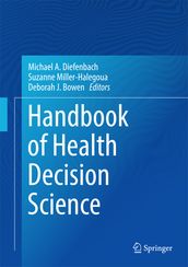 Handbook of Health Decision Science
