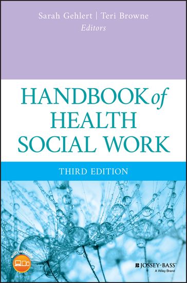 Handbook of Health Social Work - Sarah Gehlert - Teri Browne