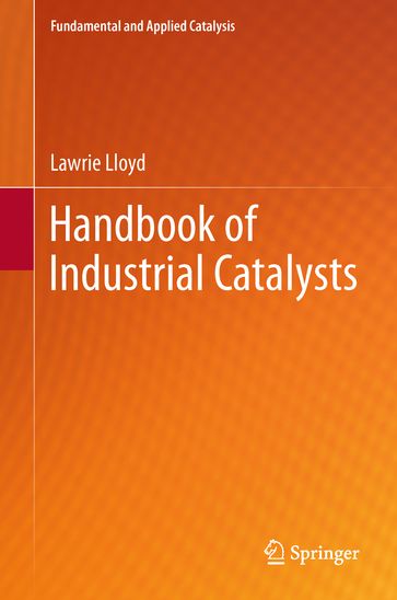 Handbook of Industrial Catalysts - Lawrie Lloyd