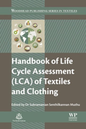 Handbook of Life Cycle Assessment (LCA) of Textiles and Clothing - Elsevier Science