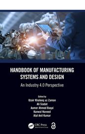 Handbook of Manufacturing Systems and Design