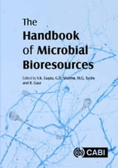 Handbook of Microbial Bioresources, The