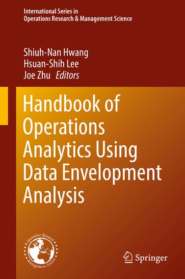 Handbook of Operations Analytics Using Data Envelopment Analysis