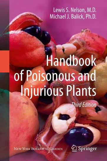 Handbook of Poisonous and Injurious Plants - Lewis S. Nelson - Michael J. Balick