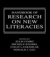 Handbook of Research on New Literacies