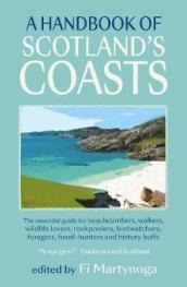 A Handbook of Scotland s Coasts