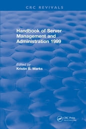 Handbook of Server Management and Administration