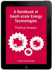 A Handbook of Small-scale Energy Technologies eBook