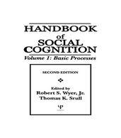 Handbook of Social Cognition