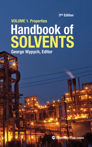 Handbook of Solvents, Volume 1