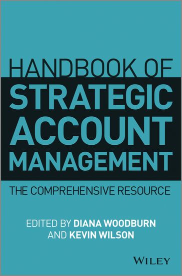 Handbook of Strategic Account Management - Diana Woodburn - Kevin Wilson