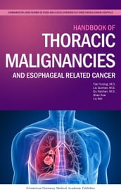 Handbook of Thoracic Malignancies and Esophageal Related Cancer
