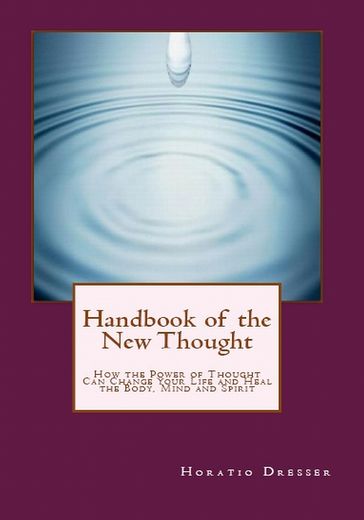 Handbook of the New Thought - Horatio W. Dresser - William F. Shannon
