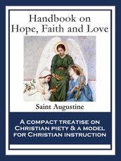 Handbook on Hope, Faith and Love