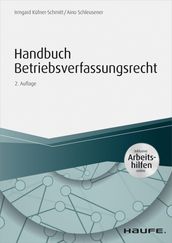 Handbuch Betriebsverfassungsrecht - inkl. Arbeitshilfen online