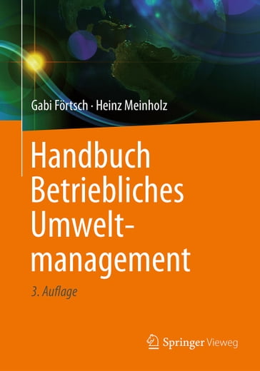 Handbuch Betriebliches Umweltmanagement - Gabi Fortsch - Heinz Meinholz