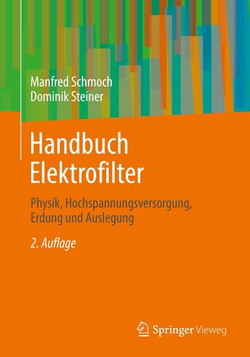 Handbuch Elektrofilter - Manfred Schmoch - Dominik Steiner